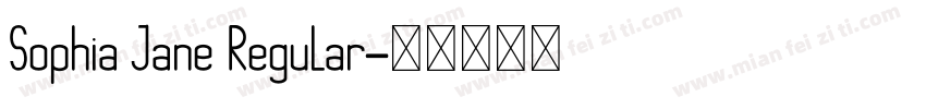 Sophia Jane Regular字体转换